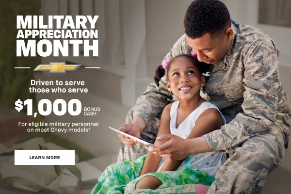 Chevy Military Appreciation.Driven to serve those who serve.